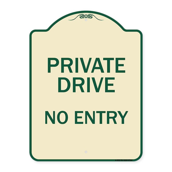 Signmission Designer Series-Private Drive No Entry Tan & Green Heavy-Gauge Aluminum, 24" x 18", TG-1824-9784 A-DES-TG-1824-9784 - main